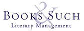 Books & Such: Literary Management
